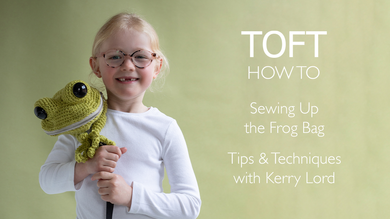 TOFT YouTube Video Frog Bag Sew Up